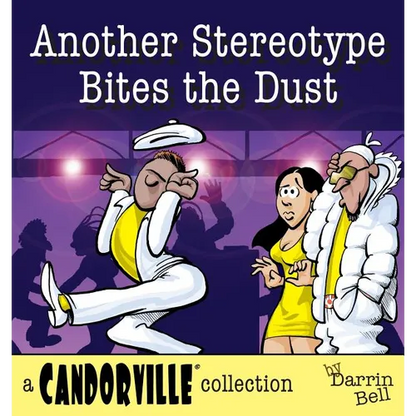 Another Stereotype Bites the Dust - Paperback