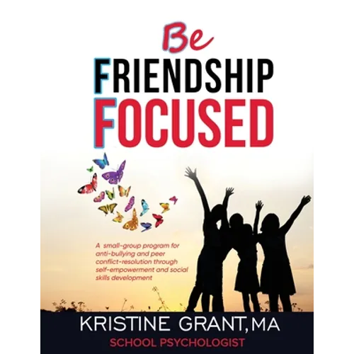 Bff - Be Friendship Focused - Paperback