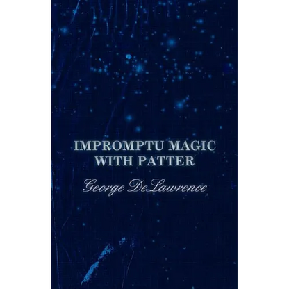 Impromptu Magic with Patter - Paperback