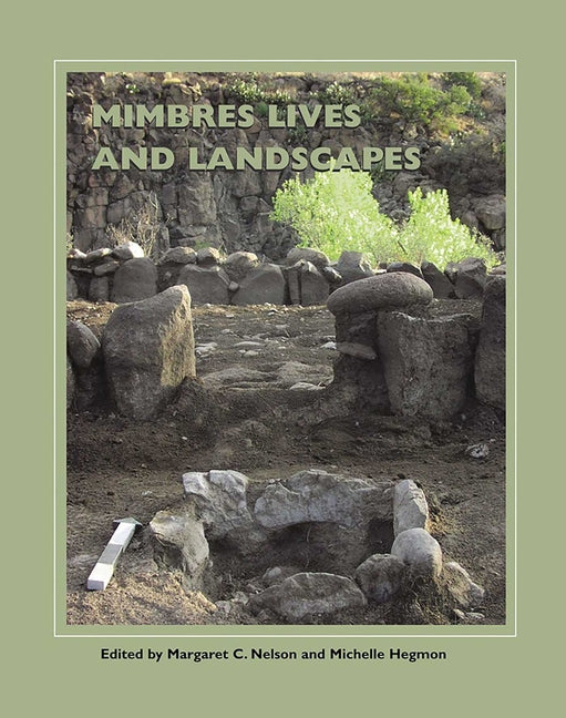 Mimbres Lives and Landscapes - Hardcover
