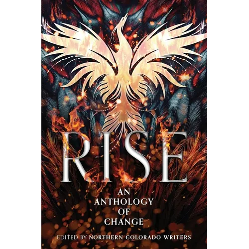 Rise: An Anthology of Change - Paperback