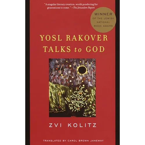 Yosl Rakover Talks to God: Winner of the Jewish National Book Award - Paperback