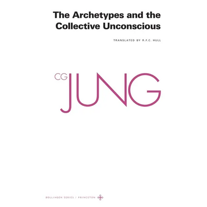 The Archetypes and the Collective Unconscious - Paperback
