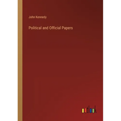 Political and Official Papers - Paperback