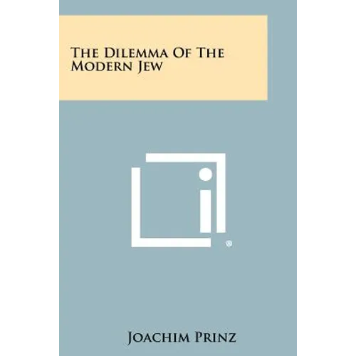 The Dilemma of the Modern Jew - Paperback
