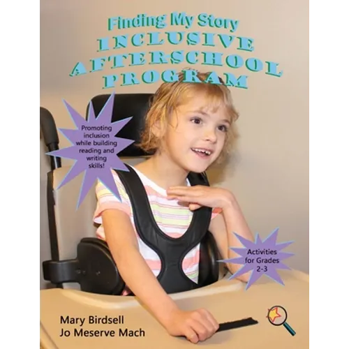 Finding My Story Inclusive After-School Program: Grades 2-3 - Paperback