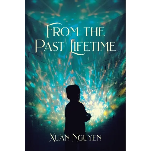 From the Past Lifetime - Paperback