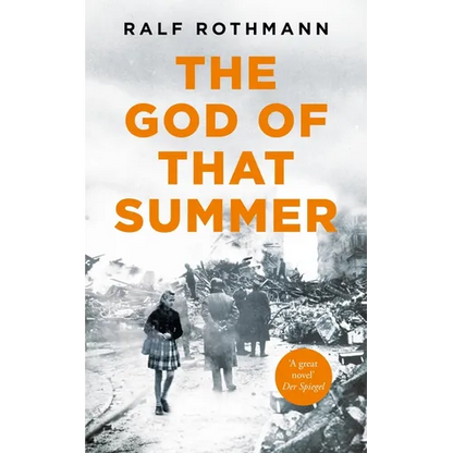 The God of That Summer - Hardcover