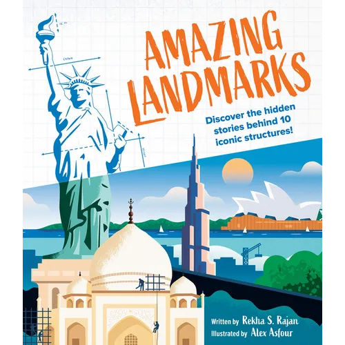 Amazing Landmarks: Discover the Hidden Stories Behind 10 Iconic Structures! - Hardcover
