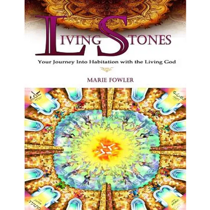 Living Stones: Your Journey into Habitation with the Living God - Paperback