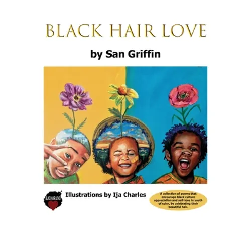 Black Hair Love - Hardcover