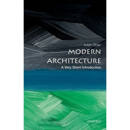 Modern Architecture: A Very Short Introduction - Paperback