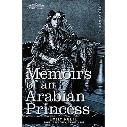Memoirs of an Arabian Princess - Hardcover