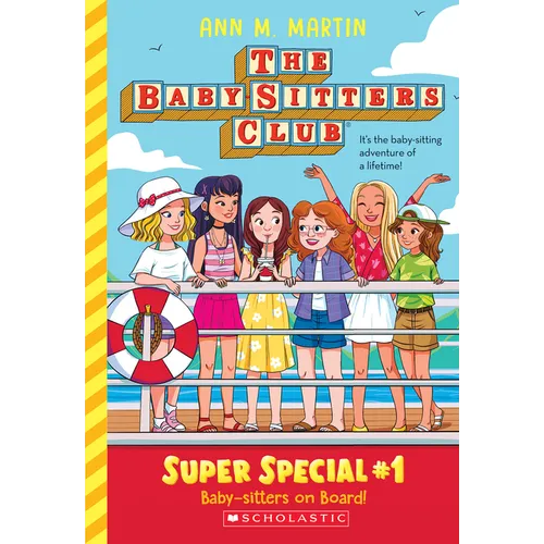 Baby-Sitters on Board! (the Baby-Sitters Club: Super Special #1): Volume 1 - Paperback