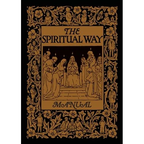The Spiritual Way Manual - Paperback