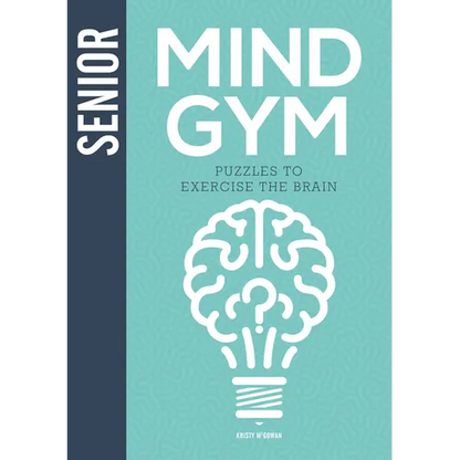Senior Mind Gym: Puzzles to Exercise the Brain - Hardcover