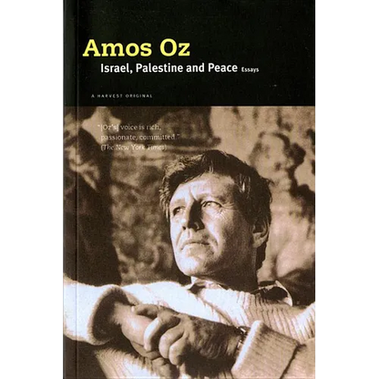 Israel, Palestine and Peace: Essays - Paperback