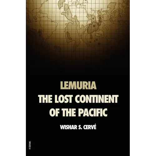Lemuria: The lost continent of the Pacific - Paperback