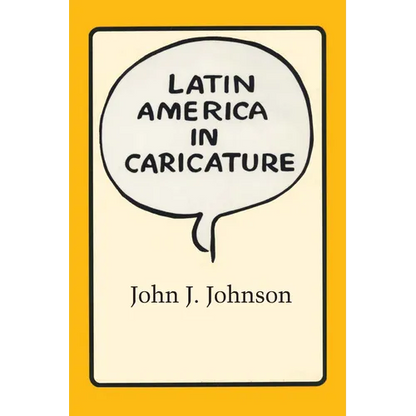 Latin America in Caricature - Paperback