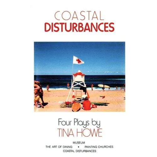 Coastal Disturbances: Four Plays - Paperback