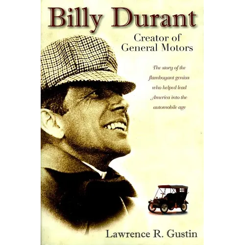 Billy Durant: Creator of General Motors - Paperback