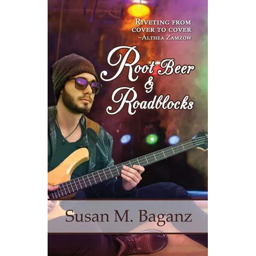 Root Beer & Roadblocks - Paperback