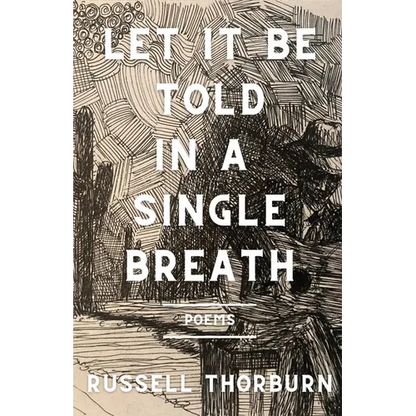 Let It Be Told in a Single Breath - Paperback