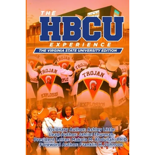 The Hbcu Experience: The Virginia State University Edition - Paperback