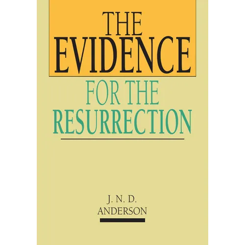 The Evidence for the Resurrection - Paperback