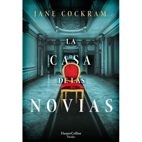 La Casa de Las Novias (the House of Brides) - Paperback