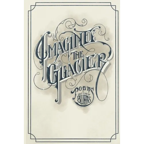 Imagine the Glacier - Paperback