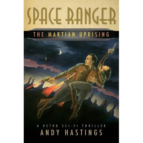 Space Ranger: The Martian Uprising - Paperback