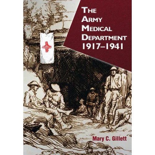 The Army Medical Department: 1917-1941 - Paperback