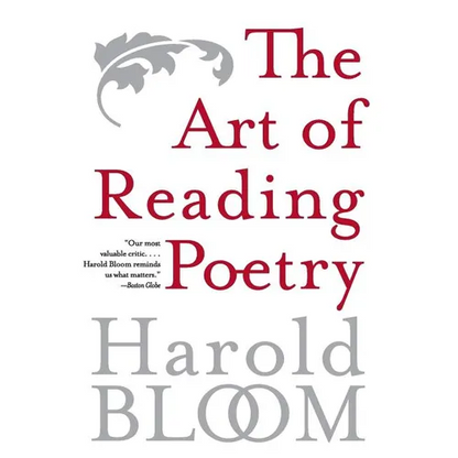 The Art of Reading Poetry: From Chaucer Through Frost - Paperback