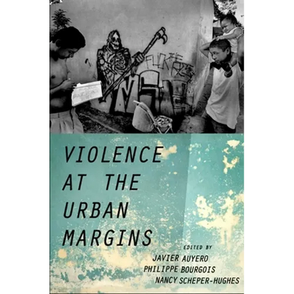 Violence at the Urban Margins - Paperback