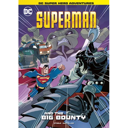 Superman and the Big Bounty - Hardcover