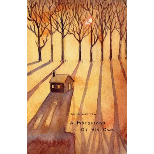 A Marshland of His Own - Paperback