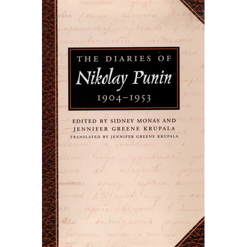The Diaries of Nikolay Punin: 1904-1953 - Paperback