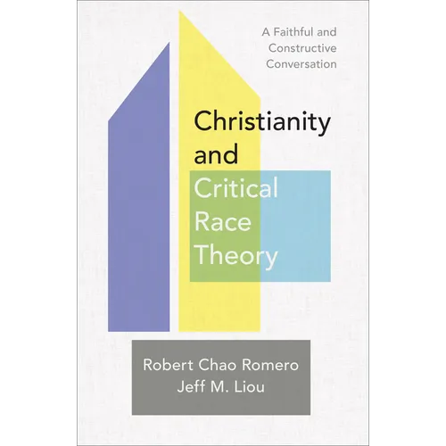 Christianity and Critical Race Theory - Hardcover