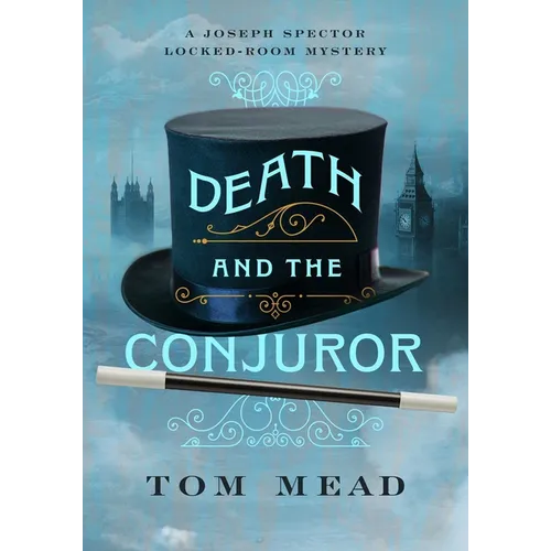 Death and the Conjuror: A Locked-Room Mystery - Paperback