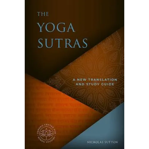 The Yoga Sutras: A New Translation and Study Guide - Hardcover