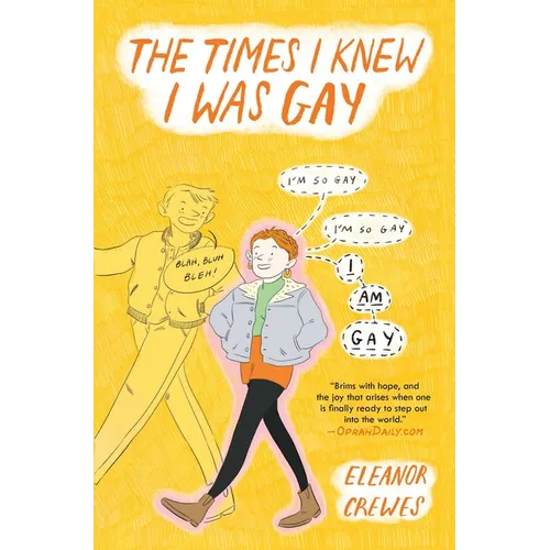 The Times I Knew I Was Gay - Paperback