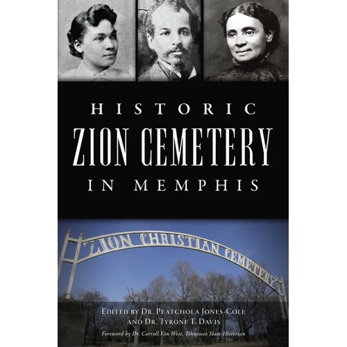 Historic Zion Cemetery in Memphis - Paperback