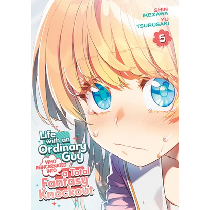 Life with an Ordinary Guy Who Reincarnated Into a Total Fantasy Knockout Vol. 5 - Paperback