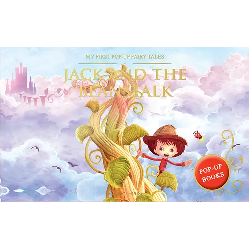 My First Pop Up Fairy Tales: Jack & the Beanstalk: Pop Up Books for Children - Hardcover