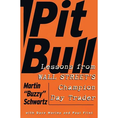 Pit Bull: Lessons from Wall Street's Champion Day Trader - Paperback