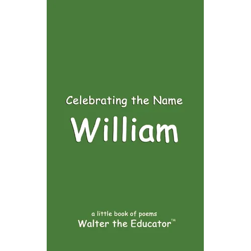 Celebrating the Name William - Paperback