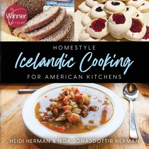 Homestyle Icelandic Cooking for American Kitchens - Paperback