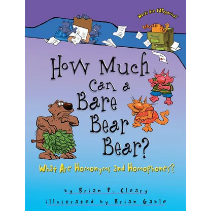 How Much Can a Bare Bear Bear?: What Are Homonyms and Homophones? - Paperback