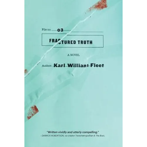 03: Fractured Truth - Paperback